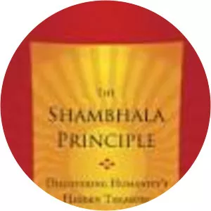 The Shambhala Principle: Discovering . . .