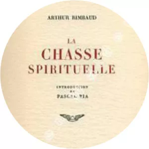 The Spiritual Hunt - Poem by Arthur Rimbaud