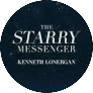 The Starry Messenger - Play by Kenneth Lonergan