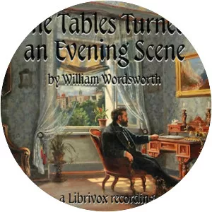 The Tables Turned - Poem by William Wordsworth