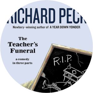 The teacher's funeral - Book by Richard Peck