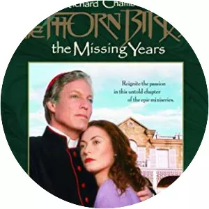 The Thorn Birds: The Missing Years
