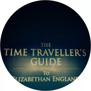 The Time Traveller's Guide to Elizabethan EnglandSince 2013