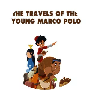 The Travels Of The Young Marco Polo