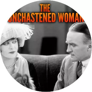 The Unchastened Woman - 1925 ‧ Drama ‧ 52 mins