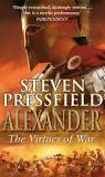 The Virtues of War - Novel by Steven Pressfield