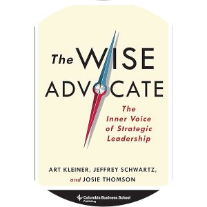 The Wise Advocate: The Inner Voice of Strategic Leadership