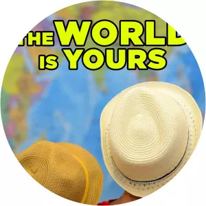 The World Is Yours