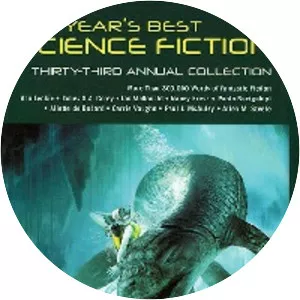 The Year's Best Science Fiction: Thirty‑Third . . .