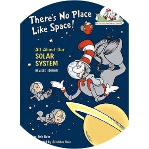 There's No Place Like Space - Book by Tish Rabe