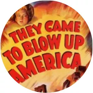 They Came to Blow Up America - 1943 ‧ Drama/Action ‧ 1h 13m