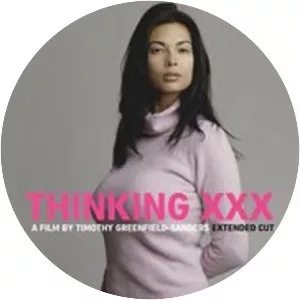 Thinking XXX - 2004 ‧ Documentary ‧ 1 hour