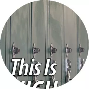 This Is High SchoolSince 2016 - 2016 ‧ 1 season