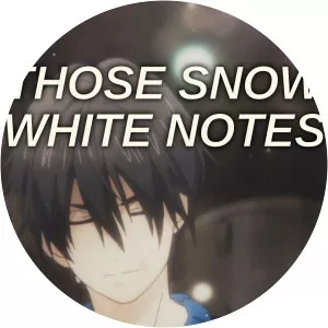 Those Snow White NotesSince 2021
