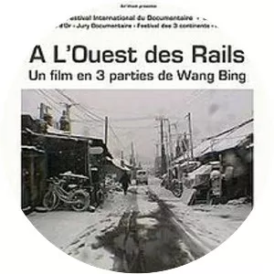 Tie Xi Qu: West of the Tracks