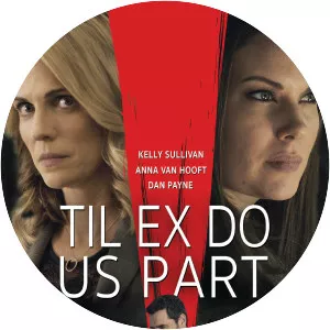 Til Ex Do Us Part