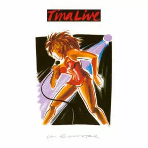 Tina Live in Europe - Live album by Tina Turner