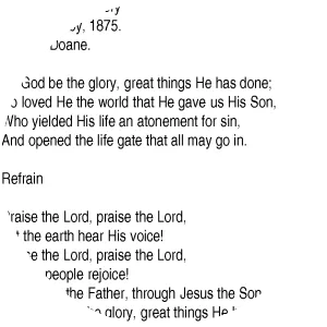 To God Be the Glory - Hymn by Fanny Crosby and William Howard Doane