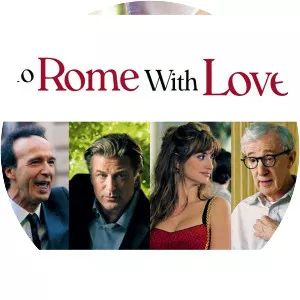 To Rome with Love