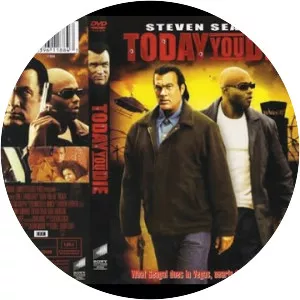 Today You Die - 2005 ‧ Thriller/Action ‧ 1h 30m