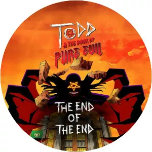 Todd and the Book of Pure Evil: The End . . .