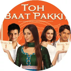 Toh Baat Pakki!