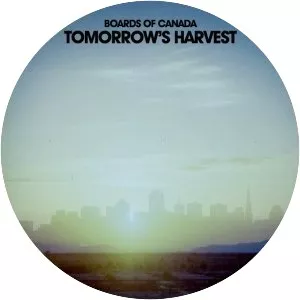 Tomorrow's Harvest - Studio album by Boards of Canada