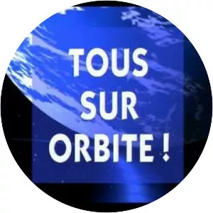 Tous sur orbite ! - TV program