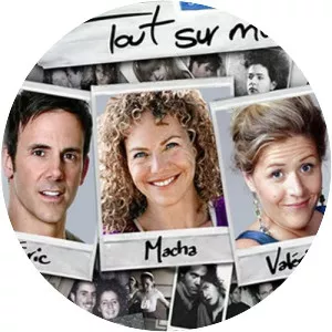 Tout sur moi - 2006 ‧ 5 seasons