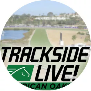 Trackside Live! American Oaks - TV program