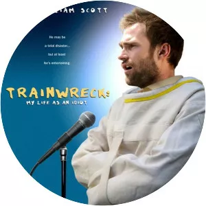 Trainwreck: My Life as an Idiot