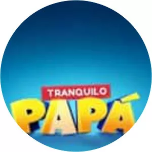 Tranquilo Papá