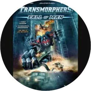 Transmorphers: Fall of Man - 2009 ‧ Indie film/Action ‧ 1h 30m