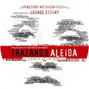 Trazando Aleida - 2008 ‧ Documentary ‧ 1h 28m