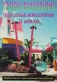 Tropicalizations: Transcultural . . .