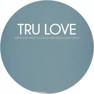 Tru Love - 2013 ‧ Drama/Romance ‧ 1h 34m