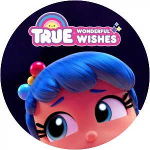 True: Wonderful Wishes