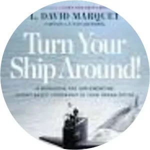 Turn Your Ship Around! A Workbook for . . .