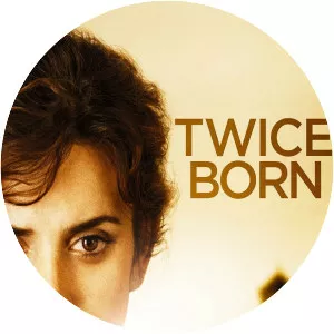 Twice Born - 2012 ‧ Drama/Romance ‧ 2h 9m