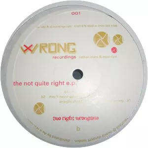 Two Right Wrongans - Musical group