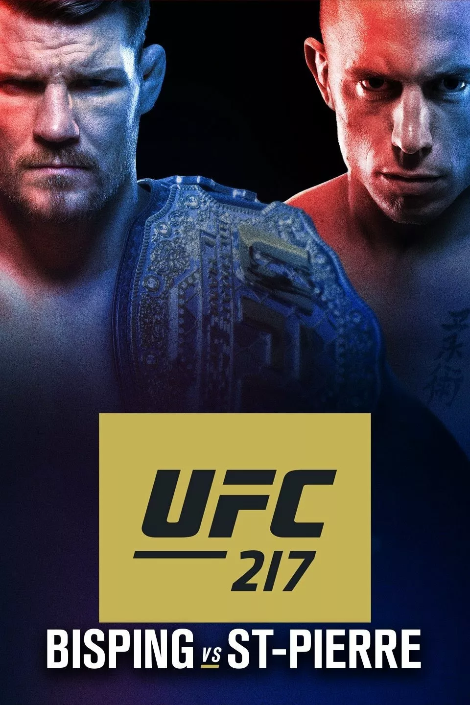 UFC 217: Bisping vs. St-PierreSince 2017 - TV program
