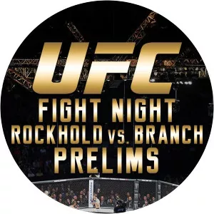 U FC Fight Night: Rockhold vs. Branch - Prelims - TV program
