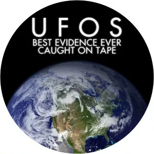 UFOs: Best Evidence Ever Caught on TapeSince 2004 - TV program
