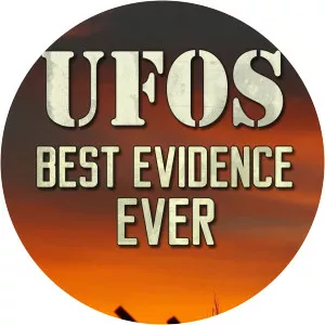 UFOs: Best Evidence Ever
