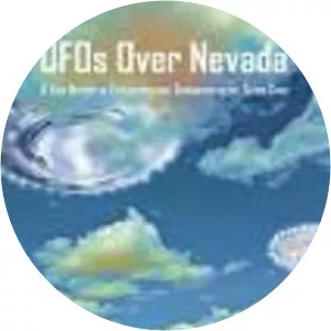 UFOs Over Nevada: A True History of . . .