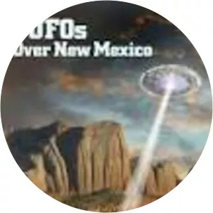 UFOs Over New Mexico: A True History of . . .