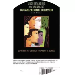 Understanding and Managing Organizational Behavior