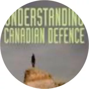 Understanding Canadian defence - Book by Desmond Morton