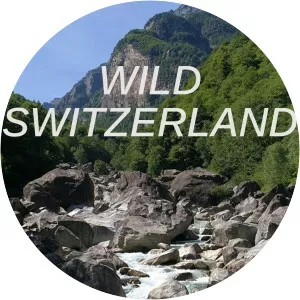 Unsere wilde SchweizSince 2017