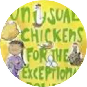 Unusual Chickens for the Exceptional . . .